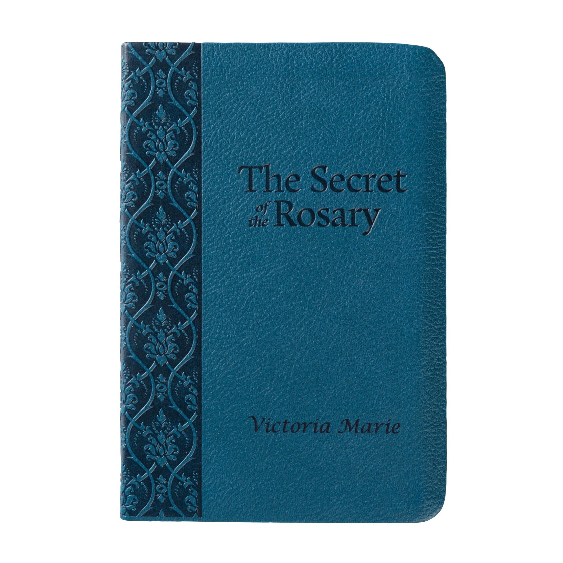 The Secret of the Rosary